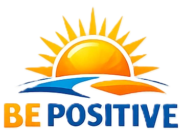 Be Positive News , Changing the Mindsets